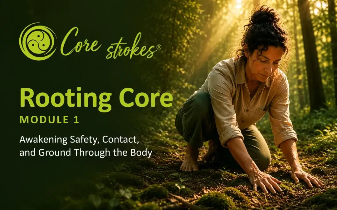 Rooting Core  – Core Strokes® Module 1 near Reims (F)
